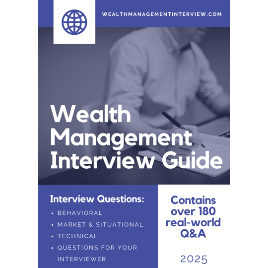 Wealth Management Interview Guide