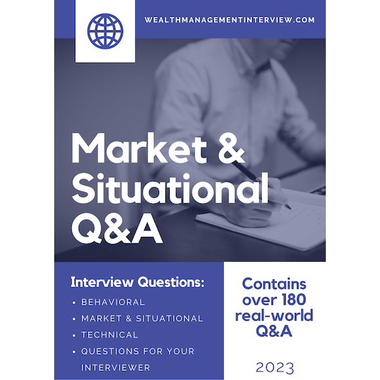 Wealth Management Interview - Market Questions