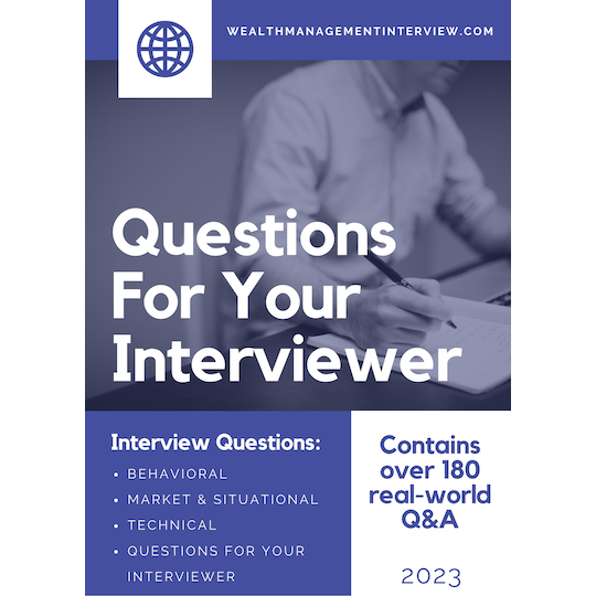 Wealth Management Interview - Questions for Interviewer